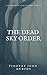 The Dead Sky Order