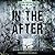 In the After (In the After, #1)