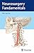 Neurosurgery Fundamentals