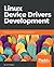 Linux Device Drivers Development