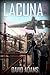Lacuna by David  Adams