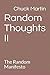 Random Thoughts II: The Ran...