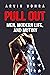 Pull Out: Men, Modern Life,...