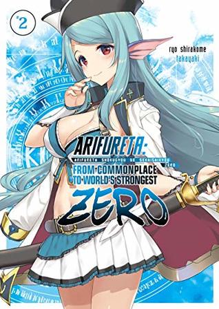 Arifureta Zero: Volume 2 (Kindle Edition)