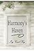 Harmony's Haven by Ivy Carol Key