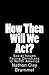 How Then Will We Act? by Nathan Brummel