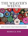 The Weaver's Weev...