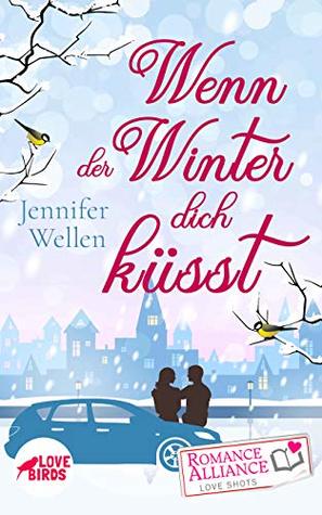 Wenn der Winter dich küsst