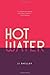 Hot Water by J.J. Shelley