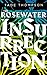 The Rosewater Insurrection (The Wormwood Trilogy #2)