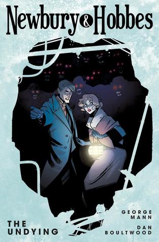 Newbury & Hobbes: The Undying, #2