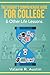 The Student's Comprehensive Guide For College & Other Life Lessons