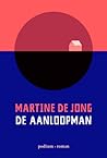 De aanloopman by Martine de Jong De aanloopman by Martine de Jong