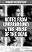 Notes from Underground & The House of the Dead
