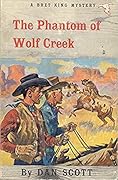 The Phantom Of Wolf Creek