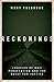 Reckonings: Legacies of Nazi Persecution and the Quest for Justice