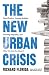 New Urban Crisis