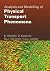 Analysis and Modelling of Physical Transport Phenomena by H. Jonker