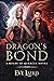 Dragon's Bond (House of Que...