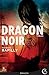 Dragon noir (Thriller)