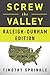 Screw the Valley by Timothy Sprinkle