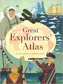 Great Explorers' Atlas (Hardcover)