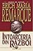 Întoarcerea din război by Erich Maria Remarque