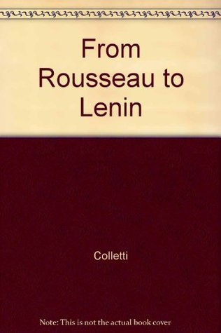 From Rousseau to Lenin: Studies in Ideology and Society (Hardcover)