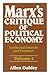 Marx's Critique of Political Economy: Intellectual Sources and Evolution: 1861-1863 (International Library of Economics) (v. 2)
