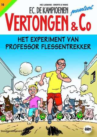 Het experiment van professor Flessentrekker  (Vertongen & Co, #10)