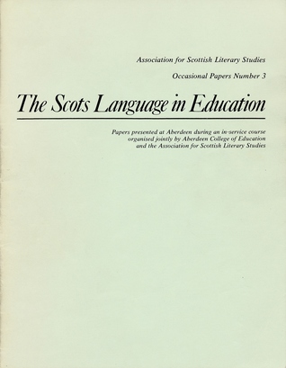 The Scots Language in Education (Paperback)