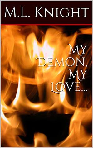 My Demon, My Love... (Beloved in the Realms Book 1)
