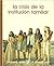 La crisis de la institución familiar by William J. Goode