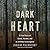 The Dark Heart by Joakim Palmkvist
