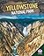 Yellowstone National Park (National Parks)