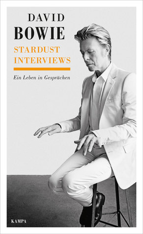Stardust Interviews: Ein Leben in Gesprächen