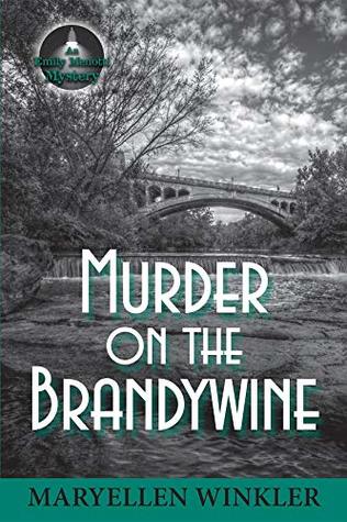 Murder on the Brandywine (The Emily Menotti Mysteries #4)