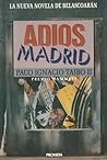 Adiós, Madrid