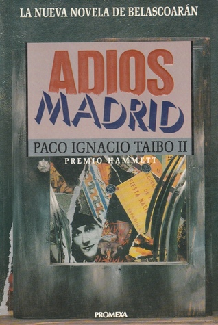 Adiós, Madrid (Paperback)