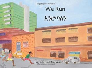 We Run in English and Amharic (Paperback)