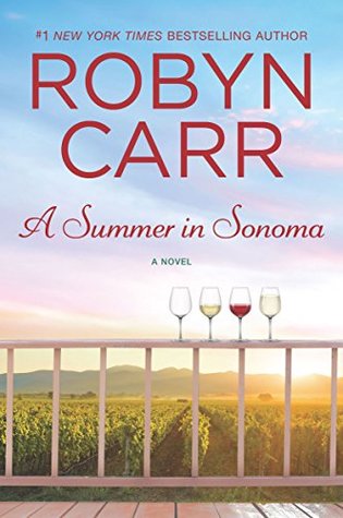 A Summer in Sonoma: A Moving Women's Fiction Story of Friendship and Contemporary Romance
