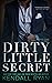 Dirty Little Secret (Forbid...