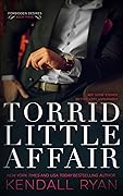 Torrid Little Affair (Forbidden Desires, #3)