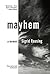 Mayhem