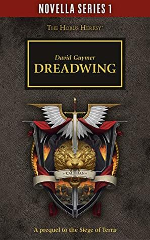 Dreadwing (Black Library Novella Series 1, #5)