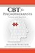 Cbt for Psychotherapists: T...