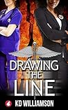 Drawing the Line by K.D. Williamson
