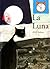 LA Luna (Spanish Edition)