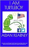 I Am Turtleboy: A...