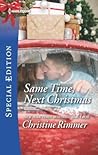 Same Time, Next Christmas (The Bravos of Valentine Bay, #3)